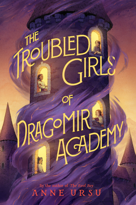 Cover for The Troubled Girls of Dragomir Academy