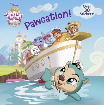 Pawcation! (Disney Palace Pets: Whisker Haven Tales) (Pictureback(R))