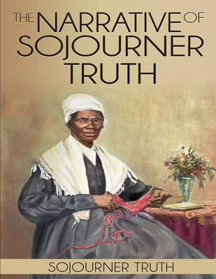 Narrative of Sojourner Truth
