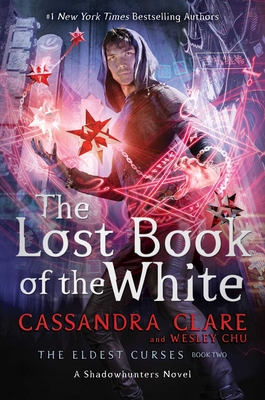 Cover for The Lost Book of the White (The Eldest Curses #2)