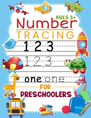 Download Number Tracing Book For Preschoolers And Kids Ages 3 Trace Numbers Practice Work Book For Pre K Kindergarten And Kids Ages 3 5 Cursive Handwriting Paperback Nowhere Bookshop