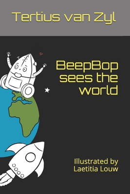 BeepBop sees the world Cover Image