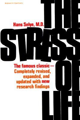 The Stress of Life (McGraw-Hill Paperbacks) Cover Image