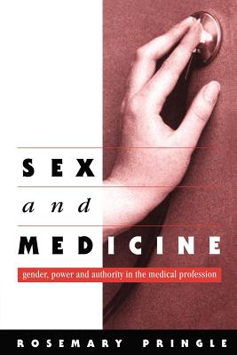 Sex and Medicine: Gender, Power and Authority in the Medical Profession Cover Image