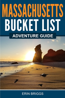 Massachusetts Bucket List Adventure Guide Cover Image