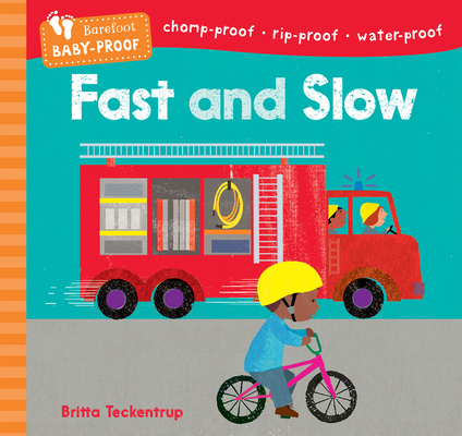 Fast and Slow - Barefoot Baby-Proof Fast and Slow - Barefoot Baby-Proof