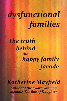 Cover for Dysfunctional Families