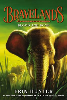Bravelands #3: Blood and Bone By Erin Hunter Cover Image