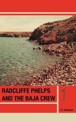 Radcliffe Phelps and the Baja Crew Cover Image