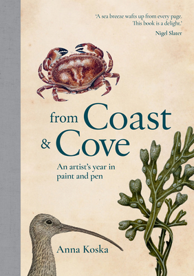 From Coast & Cove: An Artist’s Year in Pen and Paint