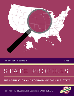 State Profiles 2023: The Population and Economy of Each U.S. State (U.S. Databook) Cover Image
