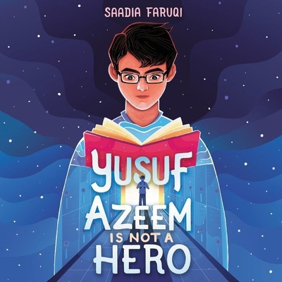 Yusuf Azeem Is Not a Hero By Saadia Faruqi, Vikas Adam (Read by) Cover Image
