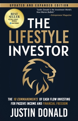The Lifestyle Investor: The 10 Commandments of Cash Flow Investing for Passive Income and Financial Freedom Cover Image