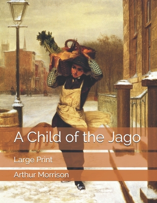 A Child of the Jago