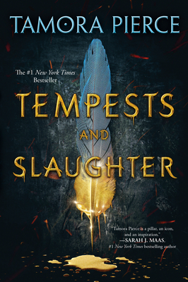 Tempests and Slaughter (The Numair Chronicles, Book One) By Tamora Pierce Cover Image