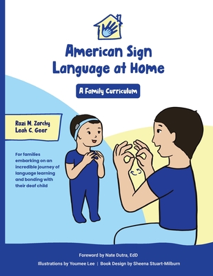 American Sign Language at Home: A Family Curriculum Cover Image