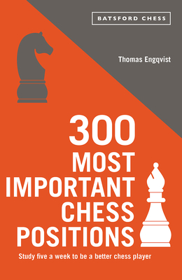 300 Most Important Chess Positions Cover Image