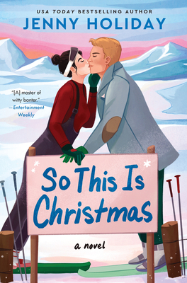 So This Is Christmas: A Novel