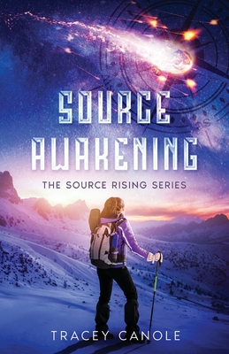 Source Awakening By Tracey Canole Cover Image