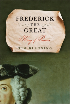 Frederick the Great: King of Prussia Cover Image