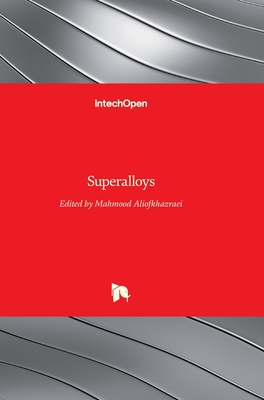 Superalloys By Mahmood Aliofkhazraei (Editor) Cover Image