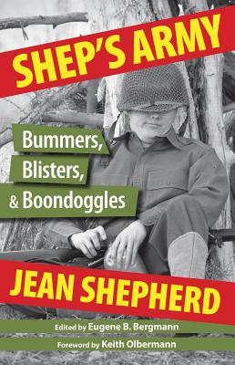 Cover for Shep's Army: Bummers, Blisters, & Boondoggles