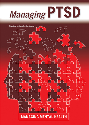 Managing Ptsd By Stephanie Lundquist-Arora Cover Image