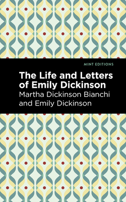 Life and Letters of Emily Dickinson Cover Image