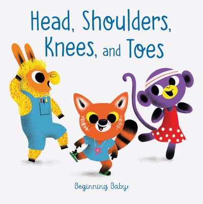 Head, Shoulders, Knees, and Toes: Beginning Baby Cover Image