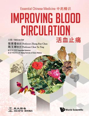 Essential Chinese Medicine - Volume 3: Improving Blood Circulation Cover Image