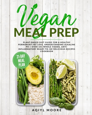 Meal Prep for Beginners: Recipes and Weekly Plans for Healthy, Ready-to-Go  Meals Your Essential Guide To Losing Weight And Saving Time - Delicious,  Simple And Healthy Meals To Prep and Go! (Hardcover) 