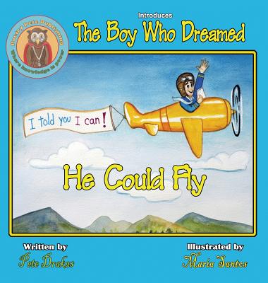 The Boy Who Dreamed He Could Fly Cover Image