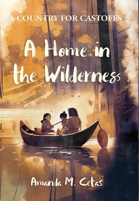 A Home in the Wilderness Cover Image