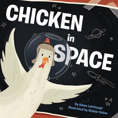 Cover for Chicken in Space