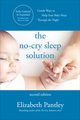 Cover for The No-Cry Sleep Solution, Second Edition