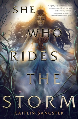 She Who Rides the Storm (The Gods-Touched Duology) By Caitlin Sangster Cover Image