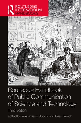Routledge Handbook of Public Communication of Science and Technology (Routledge International Handbooks) Cover Image