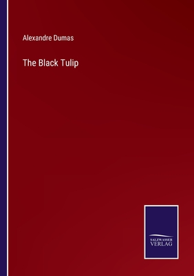The Black Tulip By Alexandre Dumas Cover Image