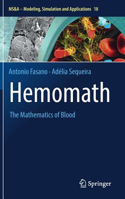 Hemomath: The Mathematics of Blood (MS&A #18)