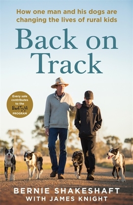 Back on Track: How one man and his dogs are changing the lives of rural kids Cover Image