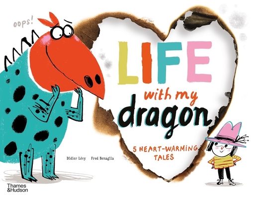Life With My Dragon: Five Heart-Warming Tales (Life with Dragon #1)