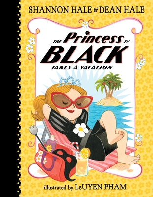 Cover for The Princess in Black Takes a Vacation