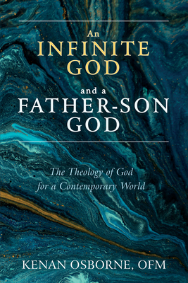 An Infinite God and a Father-Son God (Hardcover) | Theodore's Books