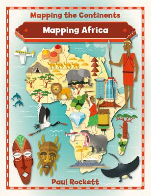 Mapping Africa (Mapping the Continents) Cover Image