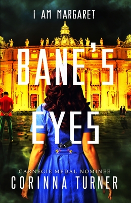 Bane's Eyes (I Am Margaret #4) Cover Image