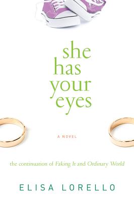 She Has Your Eyes (Faking It #3)