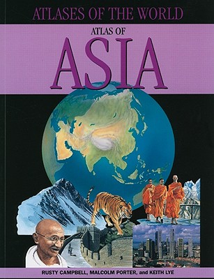 Atlas of Asia (Atlases of the World) Cover Image