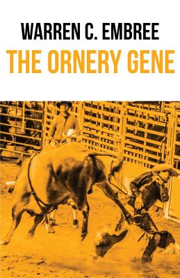 Cover for The Ornery Gene