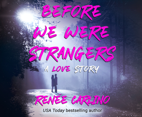 Before We Were Strangers Cover Image