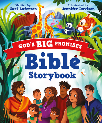 God's Big Promises Bible Storybook By Carl Laferton, Jennifer Davison (Illustrator) Cover Image